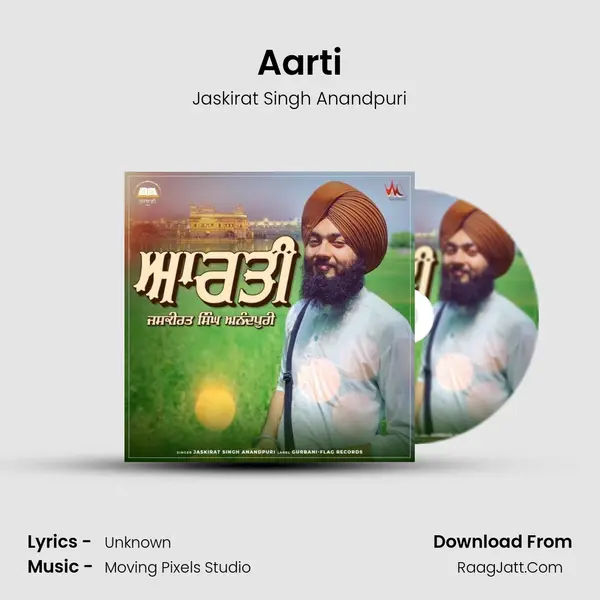 Aarti - Jaskirat Singh Anandpuri