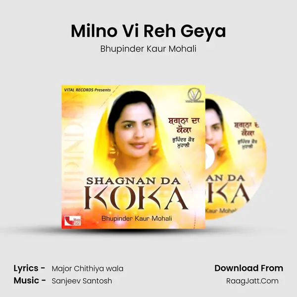 Milno Vi Reh Geya MP3 Song by Bhupinder Kaur Mohali Cover