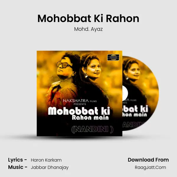 Mohobbat Ki Rahon MP3 Song by Mohd. Ayaz Cover