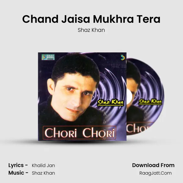 Chand Jaisa Mukhra Tera mp3 song