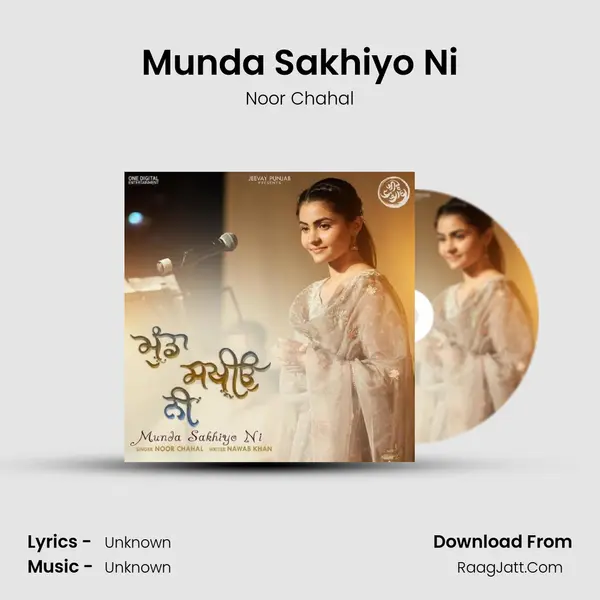 Munda Sakhiyo Ni MP3 Song by Noor Chahal Cover