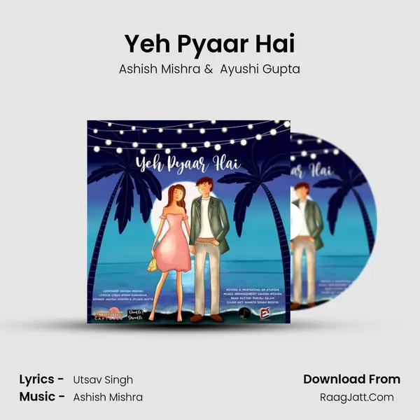 Yeh Pyaar Hai mp3 song