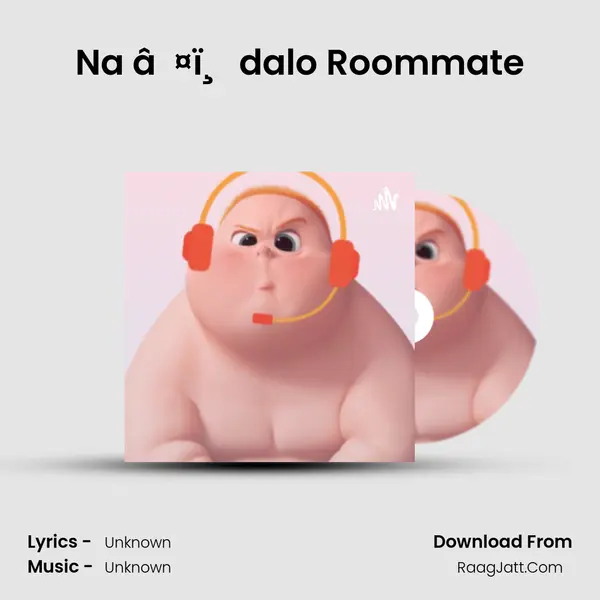 Na â¤ï¸ dalo Roommate MP3 Song by  Cover