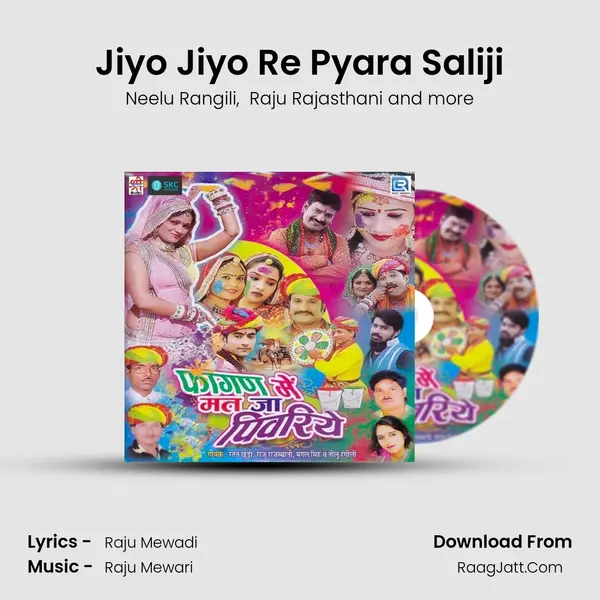 Jiyo Jiyo Re Pyara Saliji MP3 Song by Neelu Rangili Cover