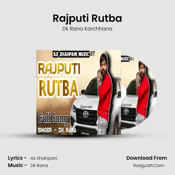 Rajputi Rutba mp3 song