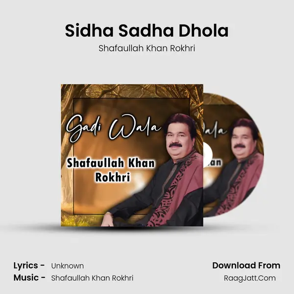 Sidha Sadha Dhola mp3 song