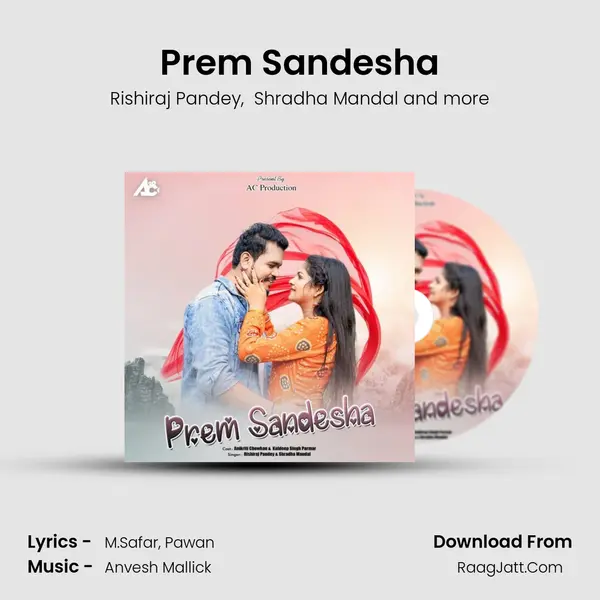Prem Sandesha mp3 song