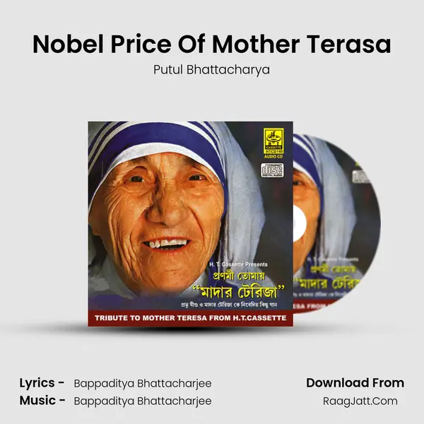 Nobel Price Of Mother Terasa mp3 song