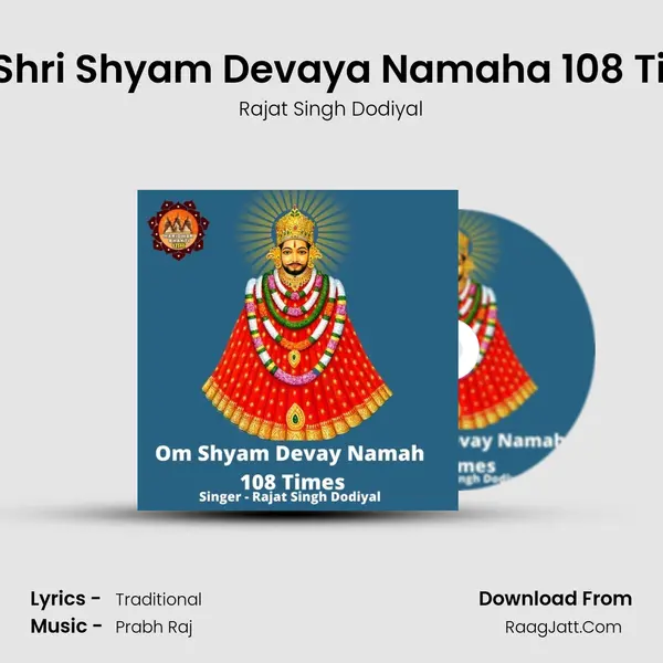 Om Shri Shyam Devaya Namaha 108 Times Cover