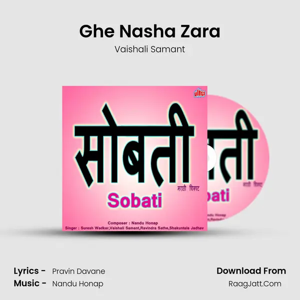 Ghe Nasha Zara MP3 Song by Vaishali Samant Cover