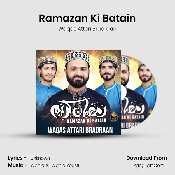 Ramazan Ki Batain MP3 Song by Waqas Attari Bradraan Cover