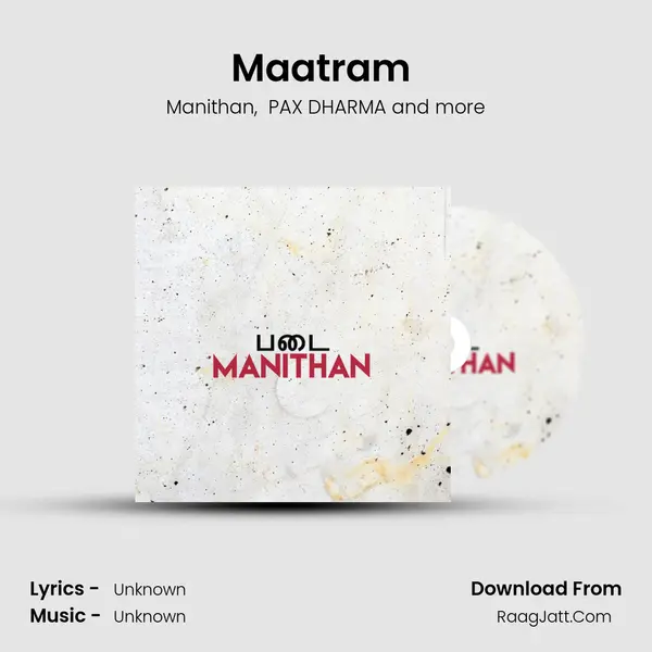 Maatram (Freestyle) MP3 Song by Manithan Cover