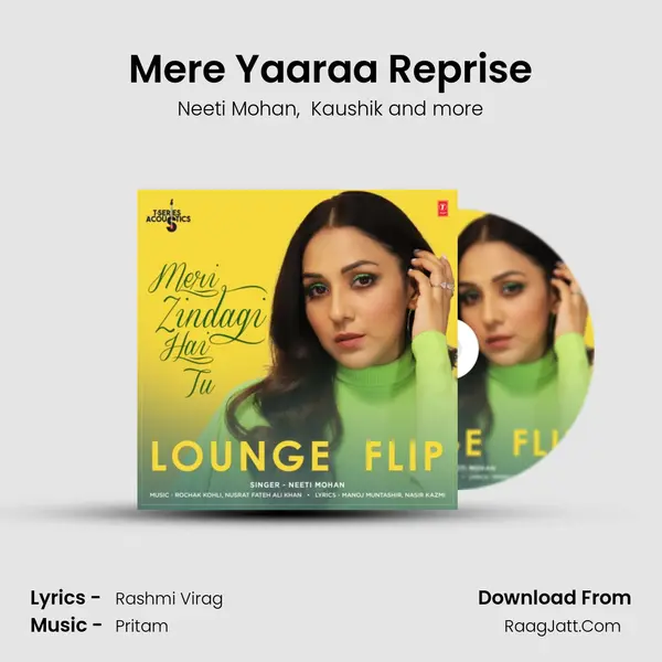 Mere Yaaraa Reprise MP3 Song by Neeti Mohan Cover