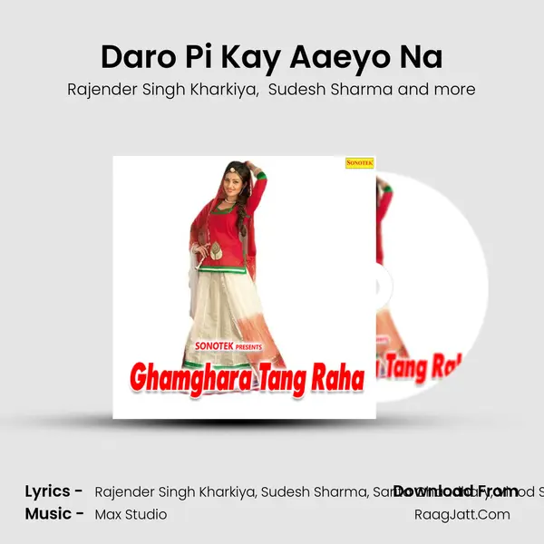 Daro Pi Kay Aaeyo Na MP3 Song by Rajender Singh Kharkiya Cover