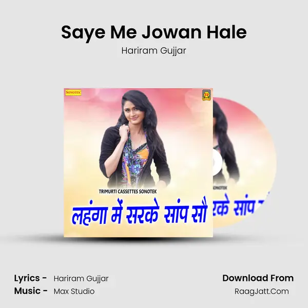 Saye Me Jowan Hale MP3 Song by Hariram Gujjar Cover