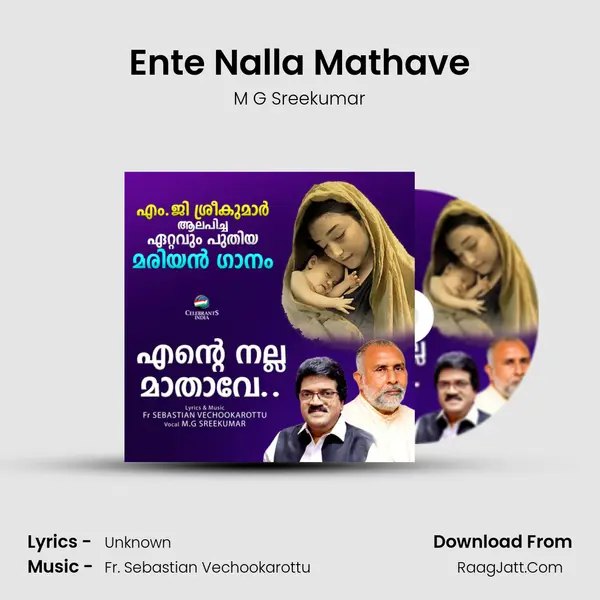 Ente Nalla Mathave - Single - M G Sreekumar