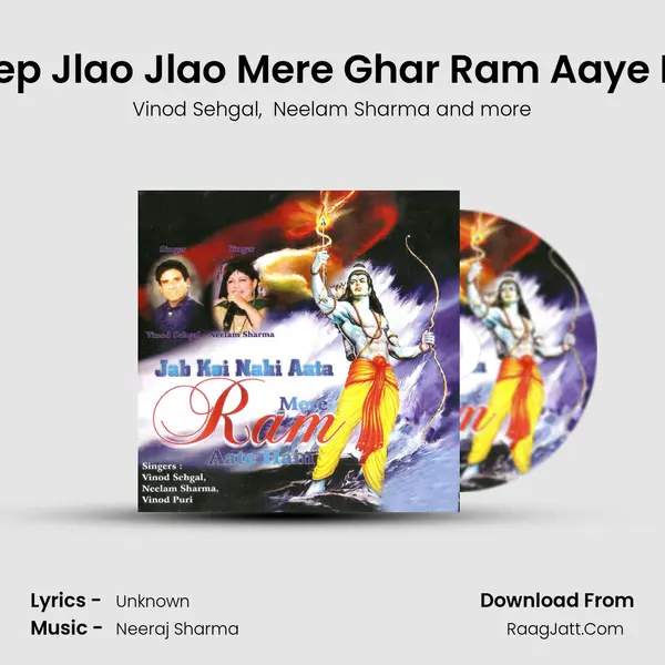 Deep Jlao Jlao Mere Ghar Ram Aaye Hai MP3 Song by Vinod Sehgal Cover