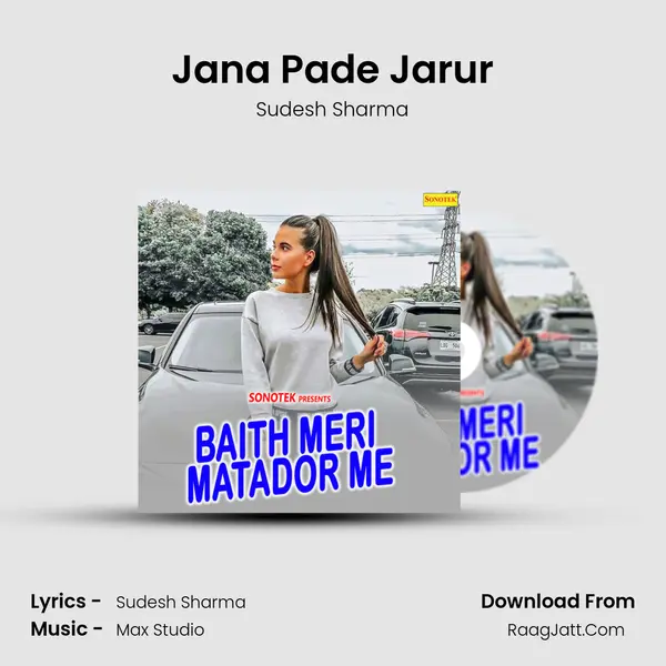 Jana Pade Jarur MP3 Song by Sudesh Sharma Cover