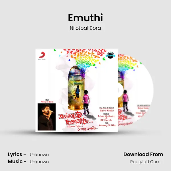 Emuthi - Single - Nilotpal Bora