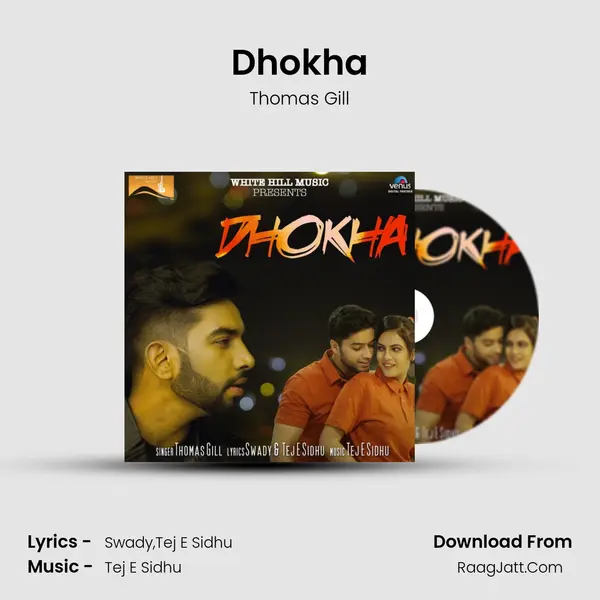 Dhokha MP3 Song by Thomas Gill Cover