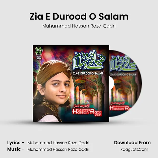 Zia E Durood O Salam - Muhammad Hassan Raza Qadri