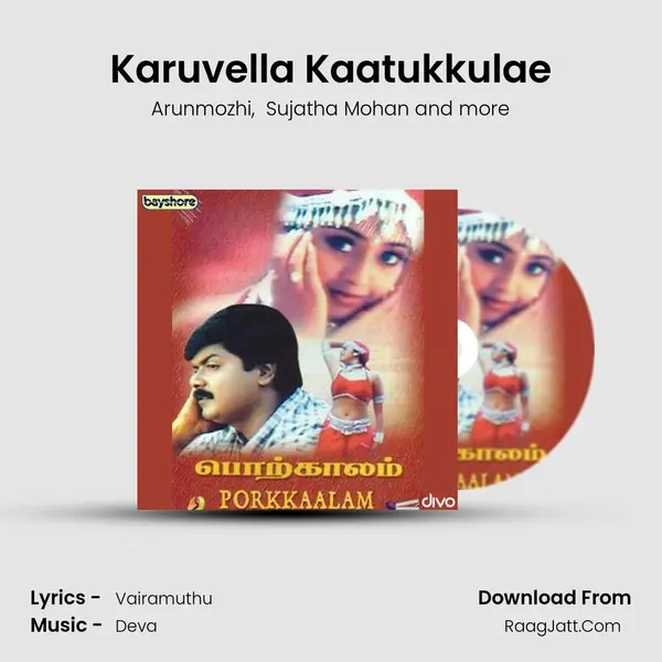 Karuvella Kaatukkulae MP3 Song by Arunmozhi Cover