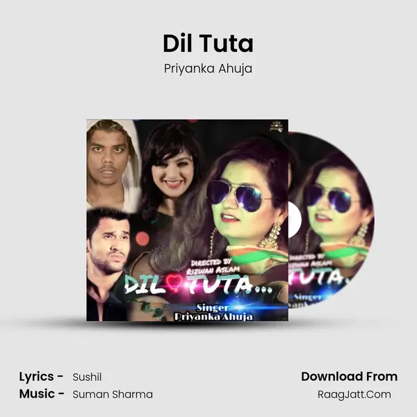 Dil Tuta MP3 Song by Priyanka Ahuja Cover