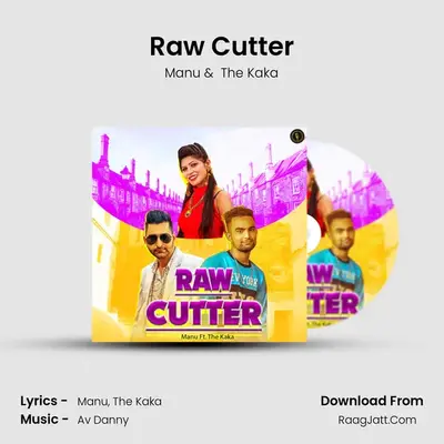 Raw Cutter - Manu