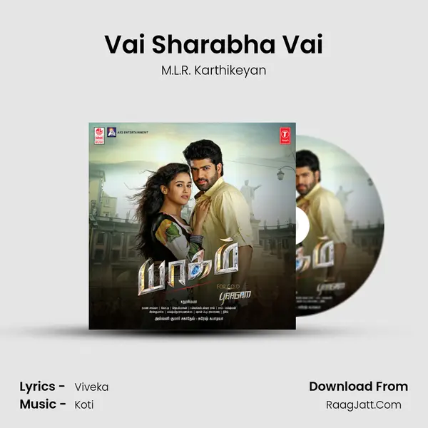 Vai Sharabha Vai MP3 Song by M.L.R. Karthikeyan Cover