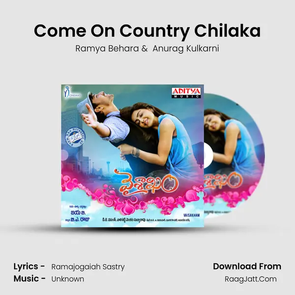 Come On Country Chilaka mp3 song