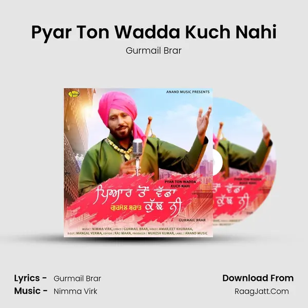 Pyar Ton Wadda Kuch Nahi MP3 Song by Gurmail Brar Cover