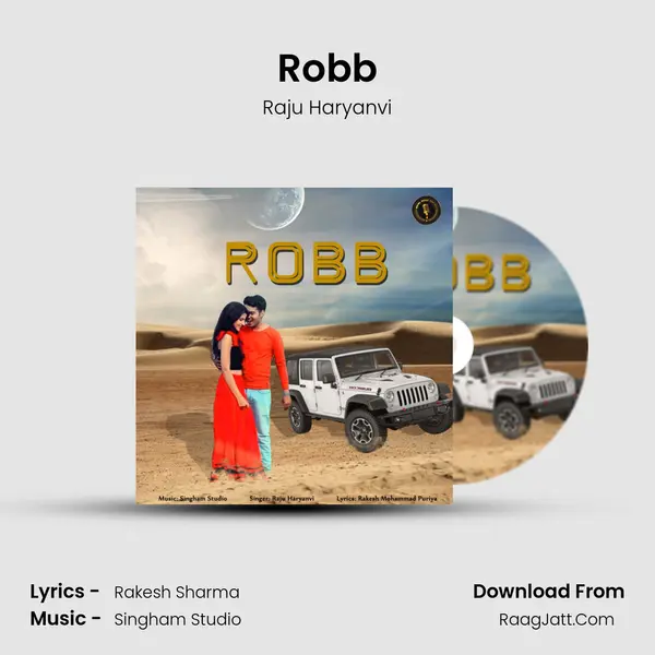 Robb MP3 Song by Raju Haryanvi Cover