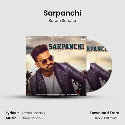Sarpanchi MP3 Song by Karam Sandhu Cover