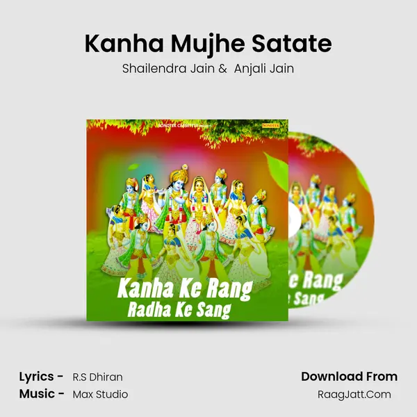 Kanha Mujhe Satate mp3 song