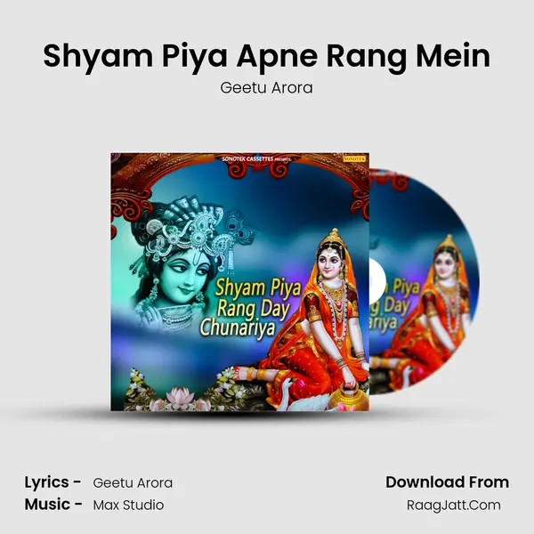 Shyam Piya Apne Rang Mein MP3 Song by Geetu Arora Cover