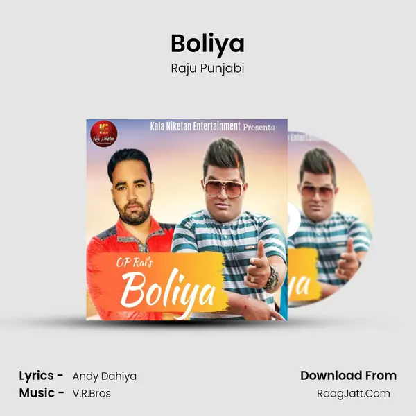 Boliya - Raju Punjabi