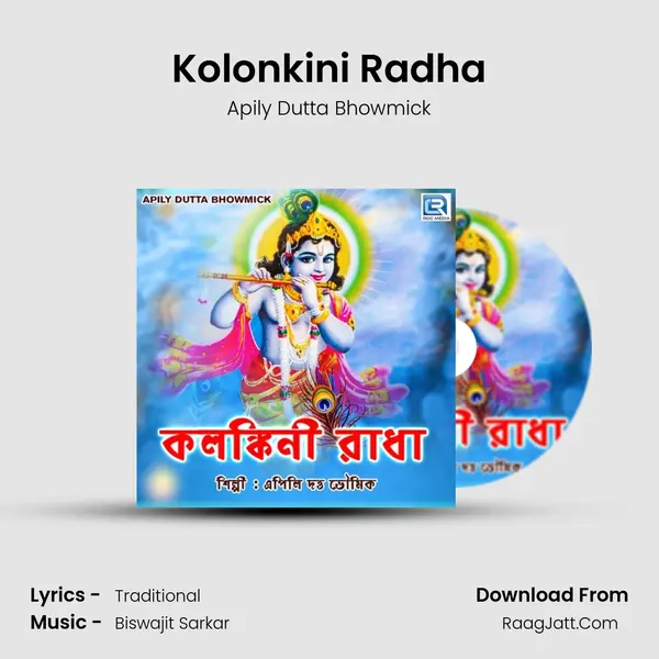 Kolonkini Radha MP3 Song by Apily Dutta Bhowmick Cover