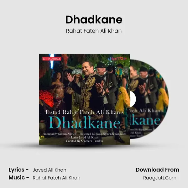 Dhadkane - Rahat Fateh Ali Khan