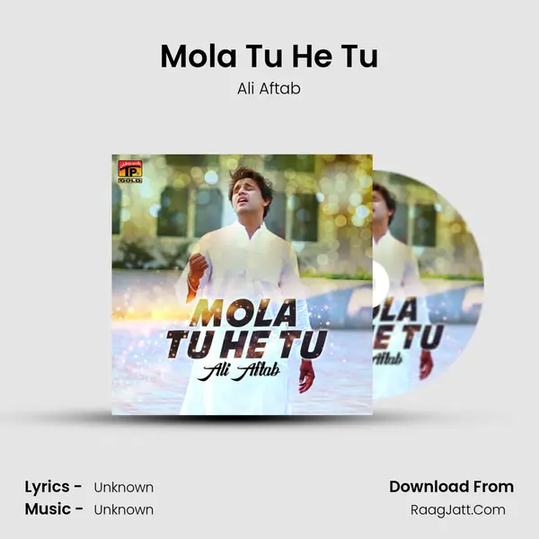 Mola Tu He Tu mp3 song