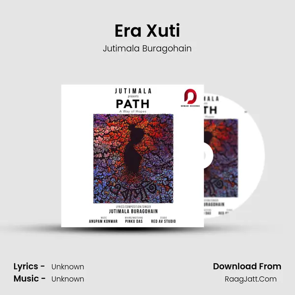 Era Xuti - Single - Jutimala Buragohain