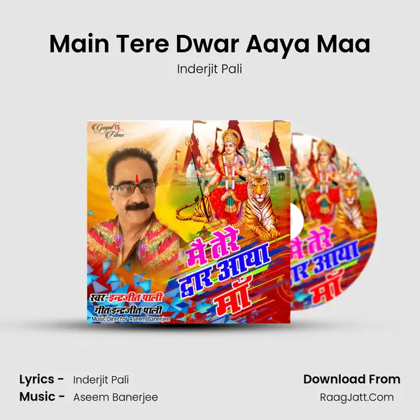 Main Tere Dwar Aaya Maa MP3 Song by Inderjit Pali Cover