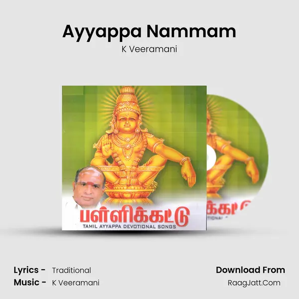 Ayyappa Nammam MP3 Song by K Veeramani Cover