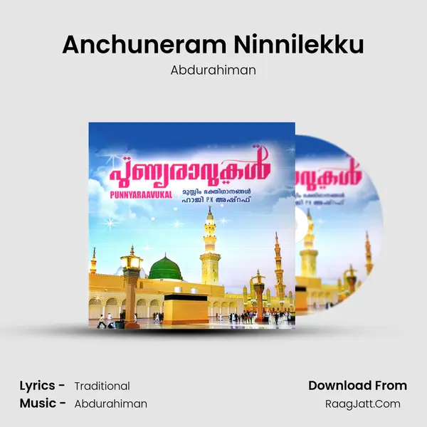 Anchuneram Ninnilekku MP3 Song by Abdurahiman Cover