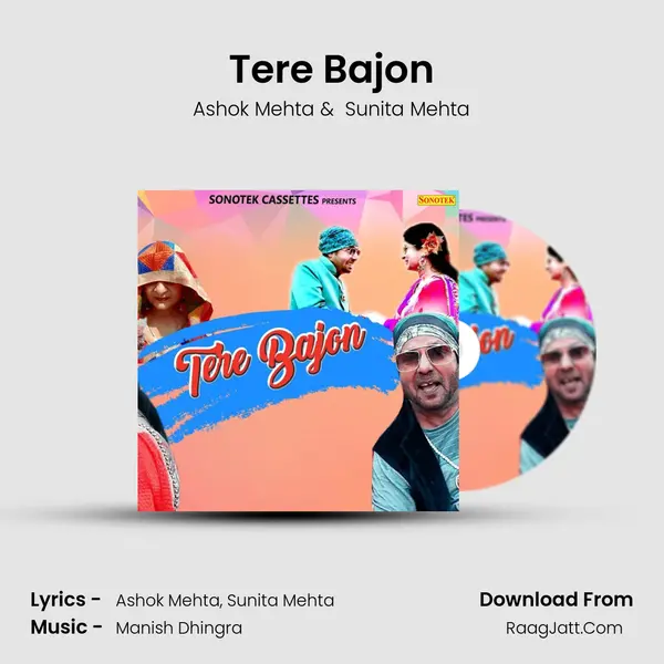 Tere Bajon - Ashok Mehta