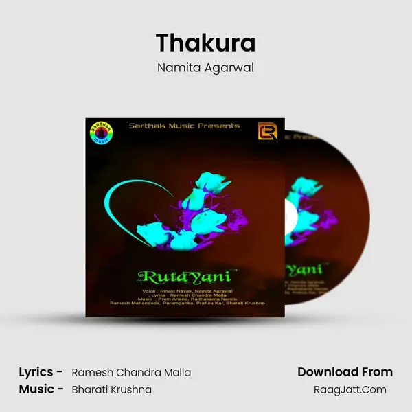 Thakura MP3 Song by Namita Agarwal Cover