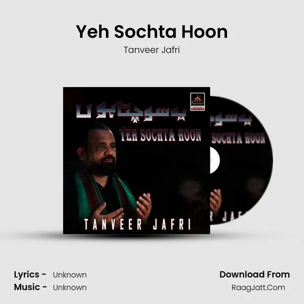Yeh Sochta Hoon MP3 Song by Tanveer Jafri Cover