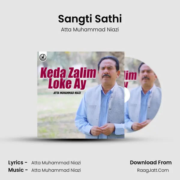 Sangti Sathi MP3 Song by Atta Muhammad Niazi Cover