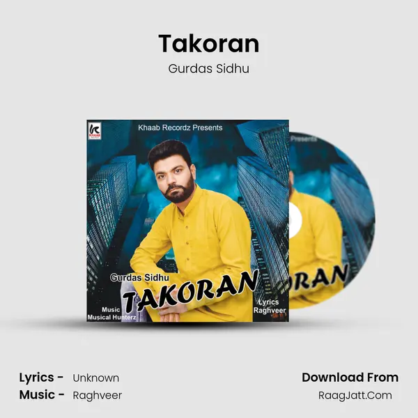 Takoran - Single - Gurdas Sidhu