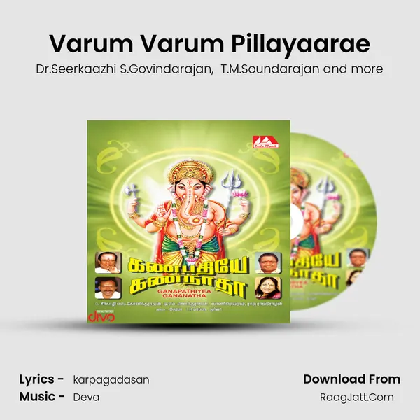 Varum Varum Pillayaarae MP3 Song by Dr.Seerkaazhi S.Govindarajan Cover