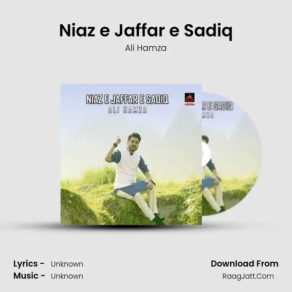 Niaz E Jaffar E Sadiq - Ali Hamza